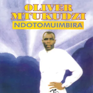 Ndotomuimbira — Oliver Mtukudzi