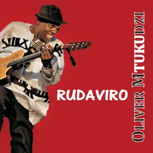 Rudaviro — Oliver Mtukudzi