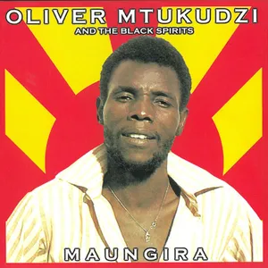 Maungira — Oliver Mtukudzi and The Black Spirits