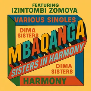 Abaloboli + Iyozala Nkomoni — Dima Sisters