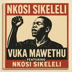 Vuka Mawethu — Nkosi Sikeleli