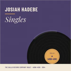 Singles — Josiah Hadebe