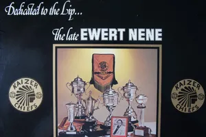 Dedicated To The Lip: The Late Ewert Nene album cover