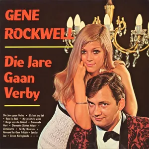 Die Jare Gaan Verby — Gene Rockwell