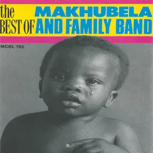 The Best of, Vol. 1 — Makubela and Family Band