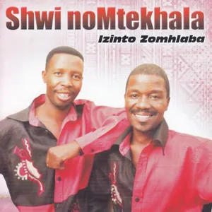 Izinto Zomhlaba — Shwi No Mtekhala