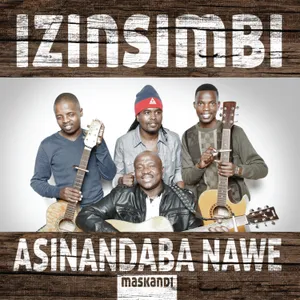 Asinandaba Nawe — Izinsimbi