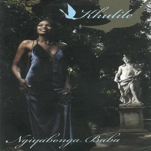 Ngiyabonga Baba — Khulile