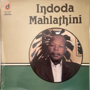 Indoda Mahlathini — Indoda Mahlathini
