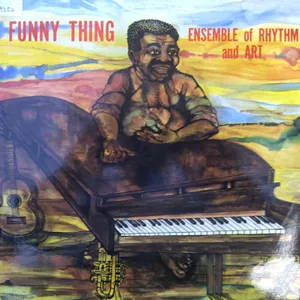 Funny Thing — Ensemble Of Rhythm And Art