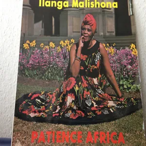 Ilanga Malishona — Patience Africa