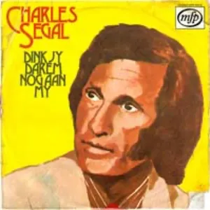 Dink Jy Darem Nog Aan My — Charles Segal