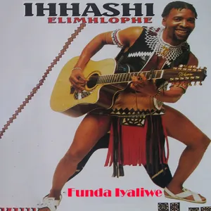 Funda Ivaliwe — Ihashi Elimhlophe