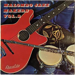 Malombo Jazz Makers Vol. 2 — Malombo Jazz Makers