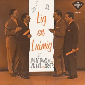 Lig En Luimig — Jimmy Rayson Met Dan Hill En Sy Orkes