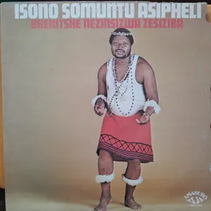 Isono Somuntu Asipheli — Bhekitshe Nezinsizwa Zesiziba