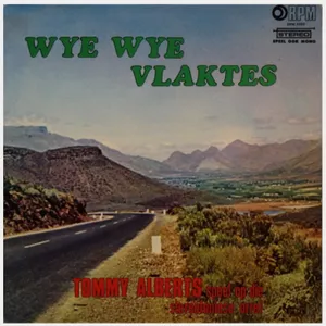 Wye Wye Vlaktes — Tommy Alberts