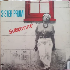 Substitute — Sister Phumi