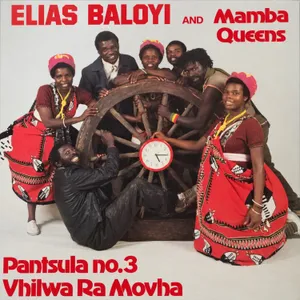 Vhilwa Ra Movha … Pantsula No. 3 — Elias Baloyi and The Mamba Queens