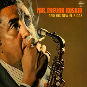 Mr. Trevor Roskin And His New El Ricas album cover