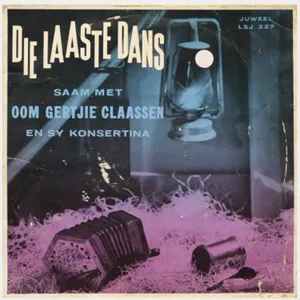 Die Laaste Dans Met Oom Gertjie Claassen album cover