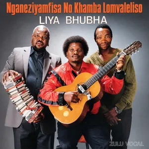 Liya Bhubha — Khambalomvaleliso