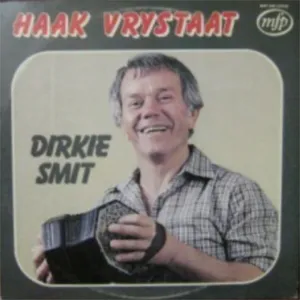Haak Vrystaat — Dirkie Smit