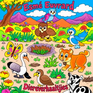 Diereverhaaltjies — Tannie Esme Euvrard