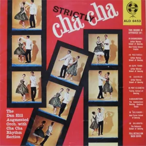 Strictly Cha Cha — Dan Hill And His Orchestra