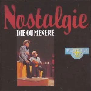 Nostalgie — Die Ou Menere