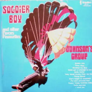 Soldier Boy and Other Forces Favourites — Johnson's Group