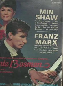 Danie Bosman — Min Shaw and Frans Marx