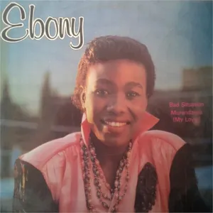 Bad situation + Mrandizwa — Ebony