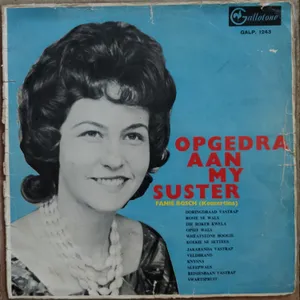 Opgedra Aan My Suster — Fanie Bosch