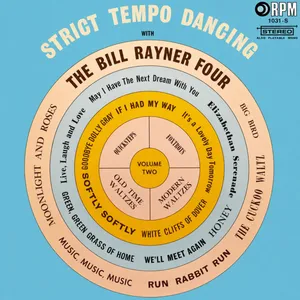 Strict Tempo Dancing With The Bill Rayner Four - Vol. 1 — The Bill Rayner Four