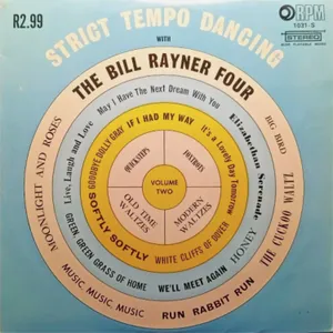 Strict Tempo Dancing With The Bill Rayner Four (Volume Two) — The Bill Rayner Four