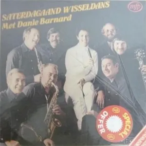 Saterdagaand Wisseldans — Danie Barnard