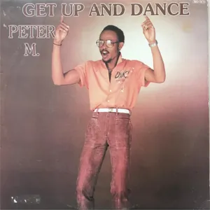 Get Up and Dance — Peter Mokoena