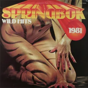 Springbok Wild Hits 1981 album cover