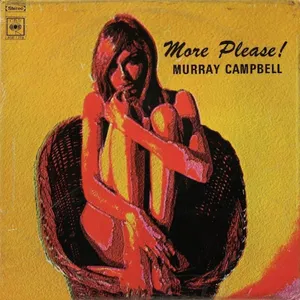 More Please — Murray Campbell