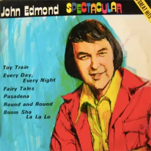 John Edmond Spectacular — John Edmond