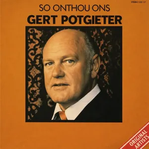 So Onthou Ons — Gert Potgieter