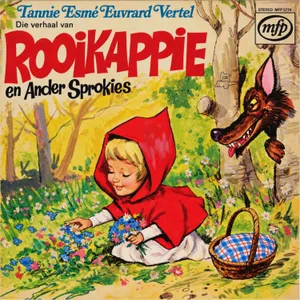 Die Verhaal Van Rooikappie En Ander Sprokies — Esmé Euvrard