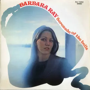 Serenade Of The Bells — Barbara Ray