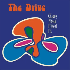 Can You Feel It? — The Drive
