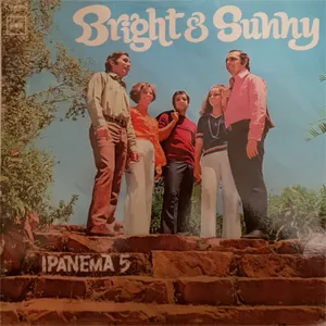 Bright and Sunny — Ipanema Five