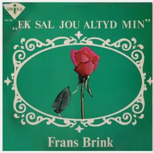 Ek Sal Jou Altyd Min — Frans Brink