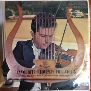 Favourite Requests for Violin — Walter Mony Accompanied By Anna Bender
