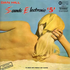 Sounds Electronic 5 — Dan Hill