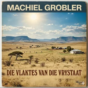 Die Vlaktes Van Die Vrystaat — Machiel Grobler